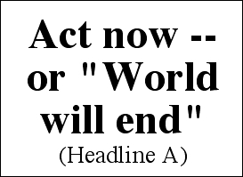 Act now -- or 'World will end' 
